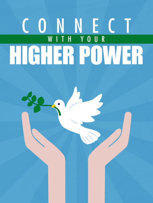 Connect with Your Higher Power